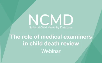 NCMD Webinar: The role of medical examiners in child death review